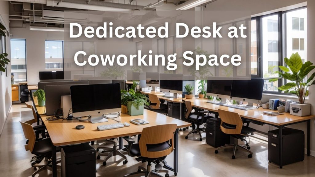 Dedicated Desk at Coworking Space in Nagpur