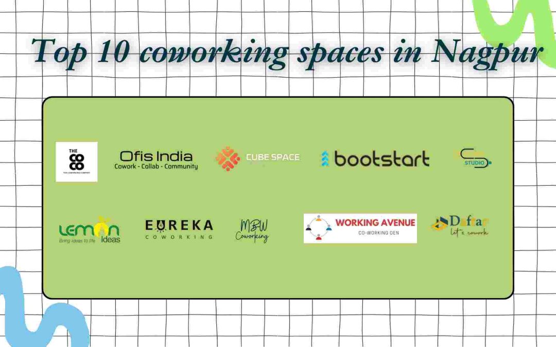 Top 10 best coworking spaces in Nagpur in 2024