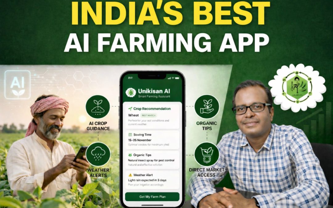 India’s Best AI Farming App: Unikisan Revolutionizing Agriculture